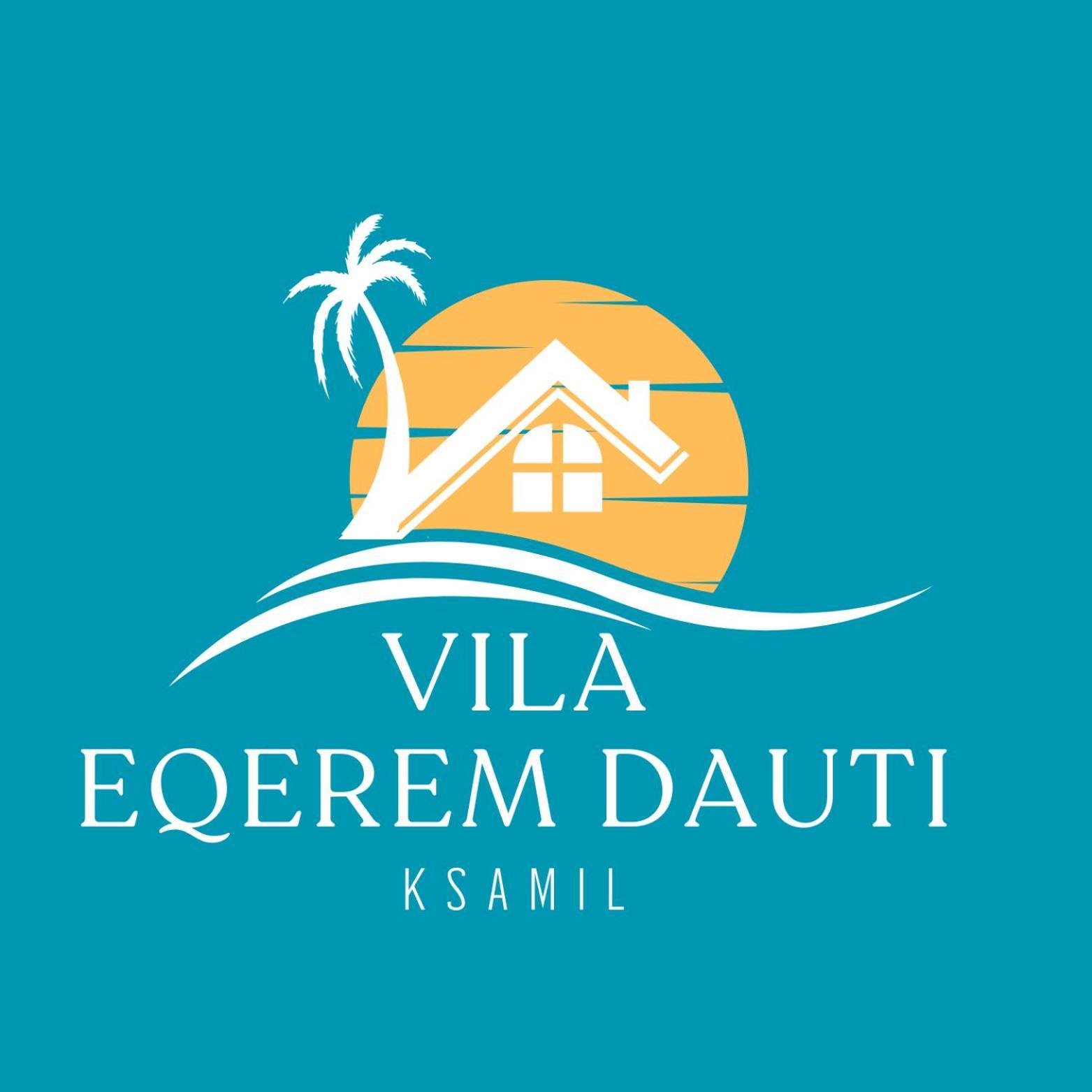 Eqerem Dauti * Ksamil